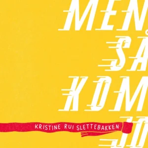 Men så kom Jo