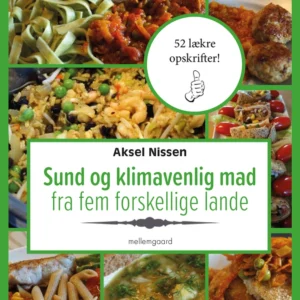Sund og klimavenlig mad fra fem forskellige lande