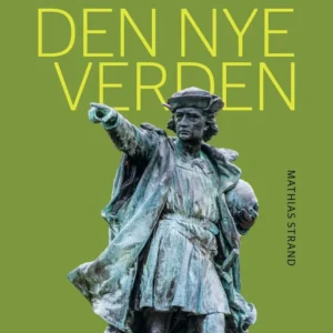 På sporet af den nye verden