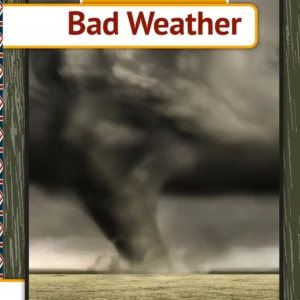 Bad Weather