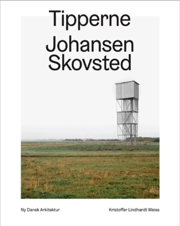 Tipperne, Johansen Skovsted  -  Ny dansk arkitektur Bd. 10