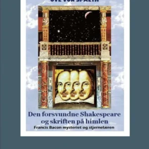 Den forsvundne Shakespeare og skriften på himlen