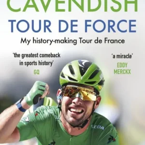 Tour de Force: My history-making Tour de France