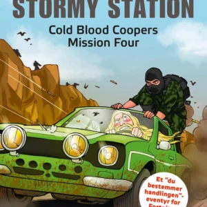 Forræderen fra Stormy Station - Cold Blood Coopers Mission Four