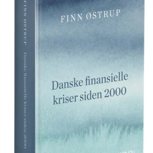 Danske finansielle kriser siden 2000