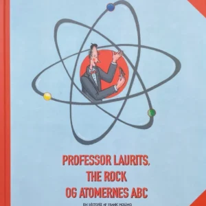 Professor Laurits, The Rock og Atomernes ABC