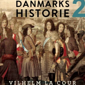 Danmarks historie. Bind 2