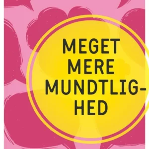 Meget mere mundtlighed