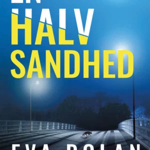En halv sandhed