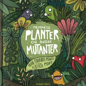 Tæmmede planter og andre mutanter
