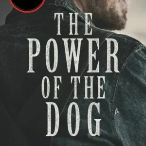 The Power of the Dog