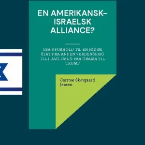 En amerikansk-israelsk alliance?
