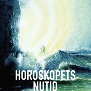 Horoskopets Nutid