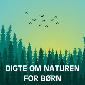 Digte om naturen for børn
