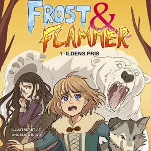 Frost og flammer 1: Ildens pris