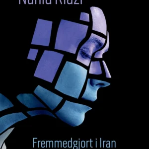 Fremmedgjort i Iran  -  Fremmed i Danmark