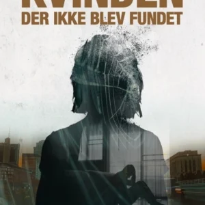 Kvinden, der ikke blev fundet