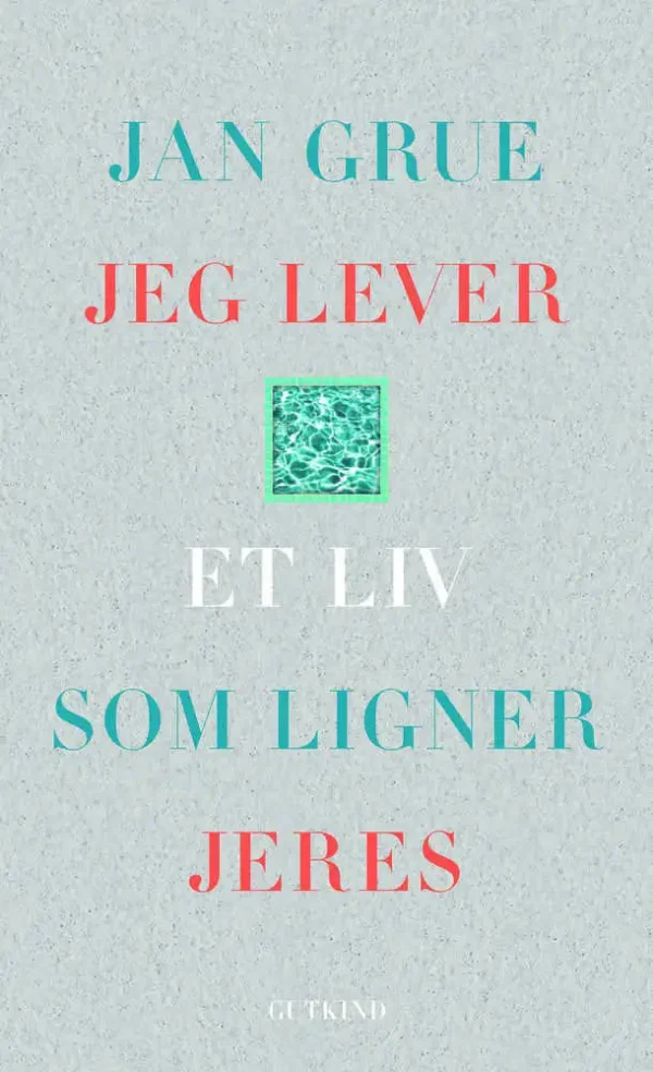 Jeg lever et liv som ligner jeres