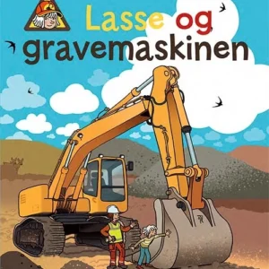Lasse og gravemaskinen