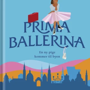 Primaballerina  -  En ny pige kommer til byen