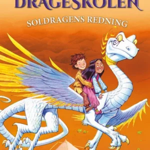 Drageskolen 2: Soldragens redning