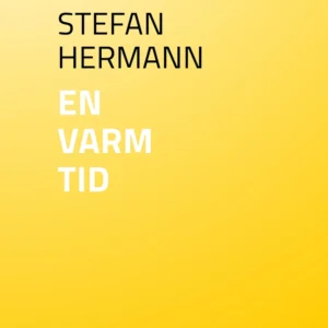 En varm tid