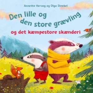 Den lille og den store grævling og det kæmpestore skænderi
