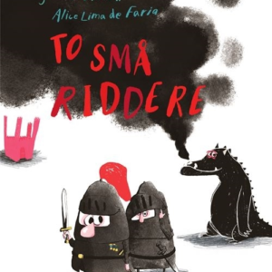To små riddere