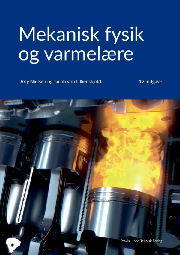 Mekanisk fysik og varmelære