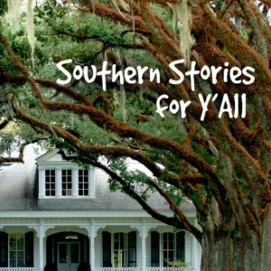 Southern Stories for Y'all