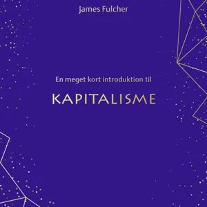 En meget kort introduktion til kapitalisme