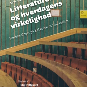 Aage Henriksen: Litteraturen og hverdagens virkelighed