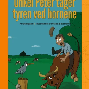 Onkel Peter tager tyren ved hornene
