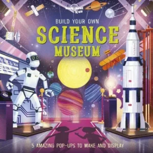 Build Your Own Science Museum