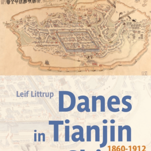Danes in Tianjin, China, 1860-1912