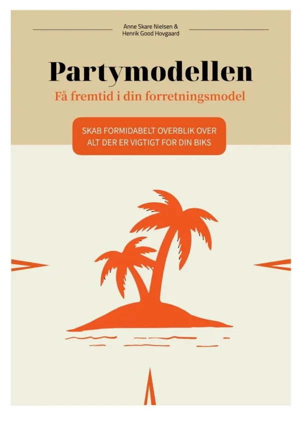 Partymodellen - Få fremtid i din forretningsmodel