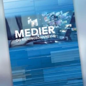 Medier og meningsdannelse