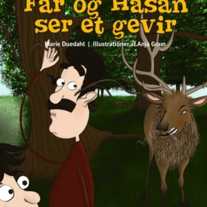 Far og Hasan ser et gevir