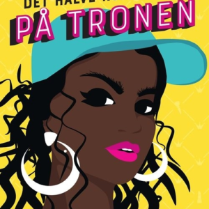 Det halve kongerige 3 - På tronen