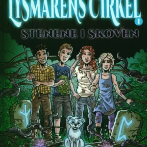 Lysmårens Cirkel 1: Stenene i skoven