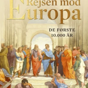 Rejsen mod Europa  -  de første 10.000 år
