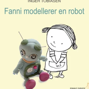 Fanni modellerer en robot