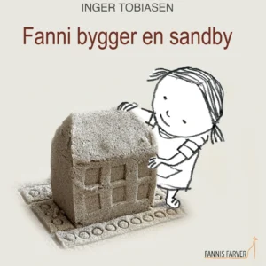 Fanni bygger en sandby