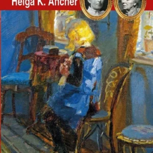 Anna K. Ancher & Helga K. Ancher