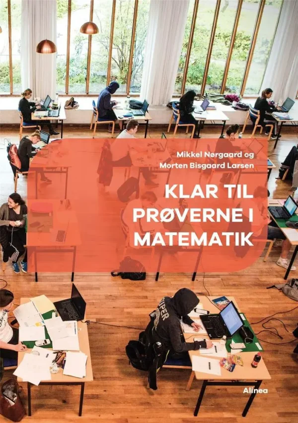 Klar til prøverne i matematik