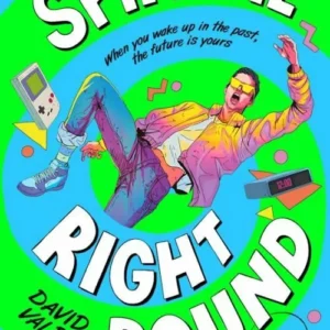 Spin Me Right Round