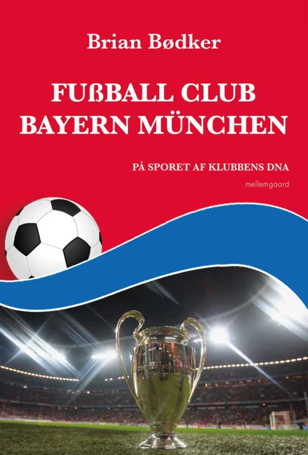 FuÃball Club Bayern München