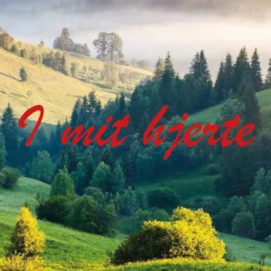 I mit hjerte