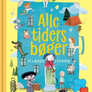 ALLE TIDERS BØGER vi læser i ferien