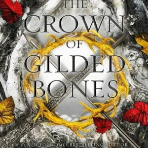 The Crown of Gilded Bones